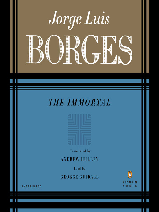 Title details for The Immortal by Jorge Luis Borges - Wait list